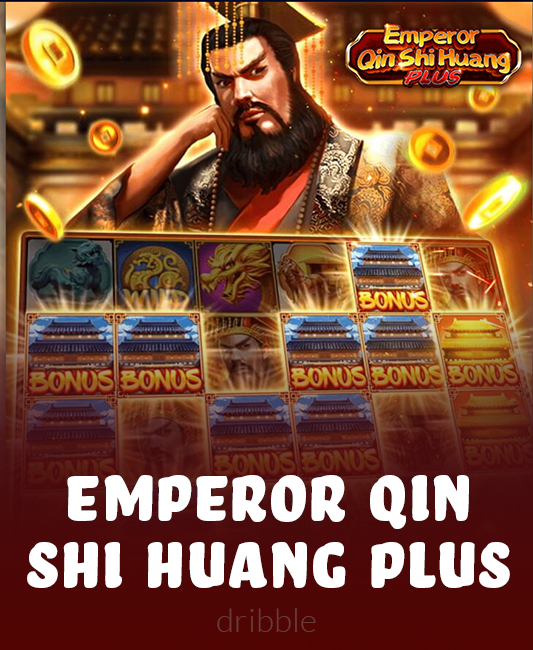 Emperor  Qin Shi Huang PLUS